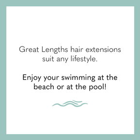 Great Lengths passt zu jedem Lebensstil!